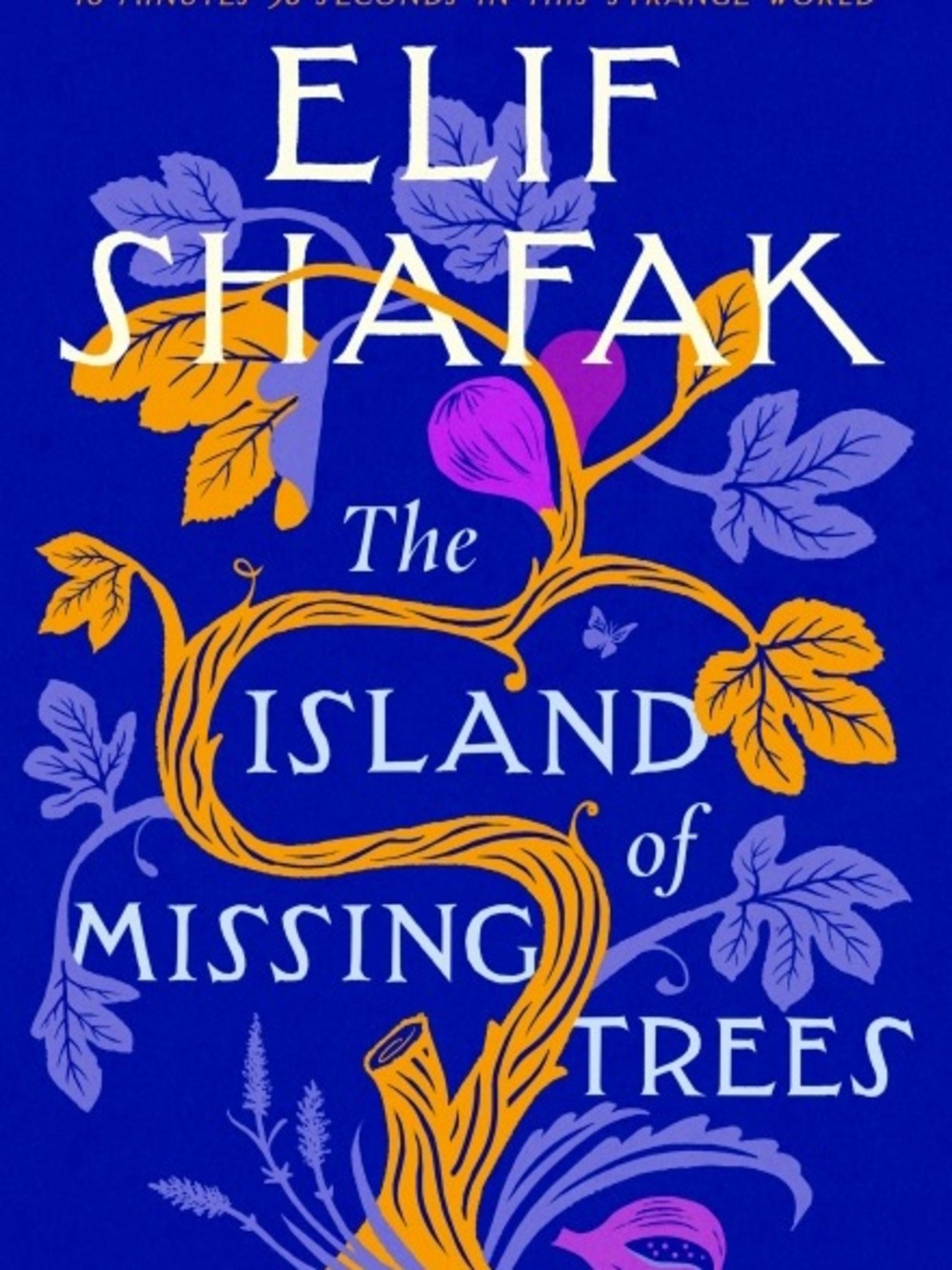 The Island of Missing Trees by Elif Shafak